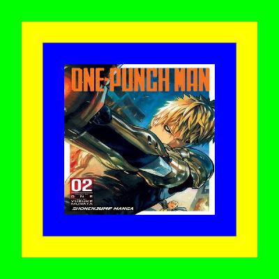 [READ PDF] Kindle One-Punch Man  Vol. 2 EBook^