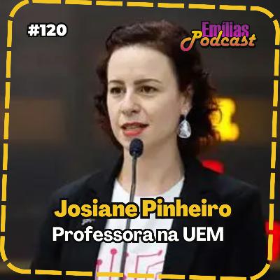 Conectadas, com Josiane Pinheiro (professora da UEM)