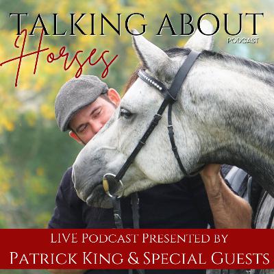 Ep # 53.5 ("The Lost Episode") Charles de Kunffy, TALKING ABOUT HORSES