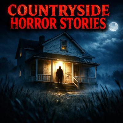 6 Disturbing TRUE Countryside Horror Stories That Turn Peaceful Places Into Nightmares 6 Disturbing TRUE Countryside Horror Stories That Turn Peaceful Places Into Nightmares