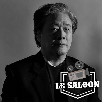 PARK CHAN-WOOK EN 8 COUPS (Carrière) - Le Saloon Podcast