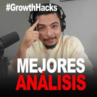 Growth Hack #05 | 5 Tips Para Realizar Mejores ANÁLISIS de Datos