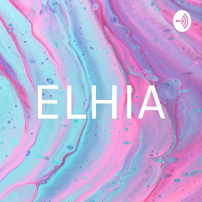 ELHIA (Trailer)