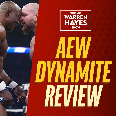 AEW Dynamite Review: On A Roll AEW Dynamite Review: On A Roll