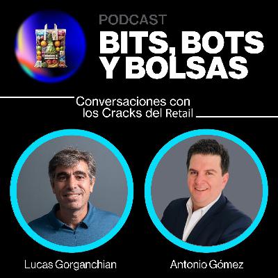 #21 Inteligencia de cliente, marcas propias y el futuro del retail omnicanal - con Antonio Gómez