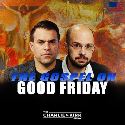 The Gospel on Good Friday The Gospel on Good Friday