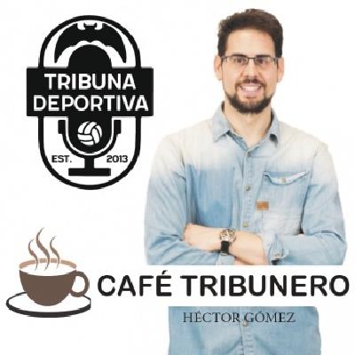 Café Tribunero Miércoles 3 de Septiembre