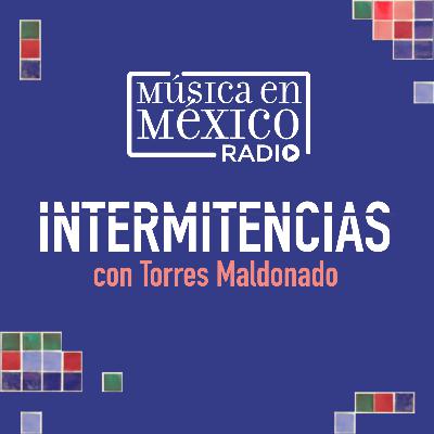 Intermitencias Ep.7