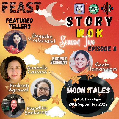 Story Wok || S2 - Ep 8 || Moon Tales