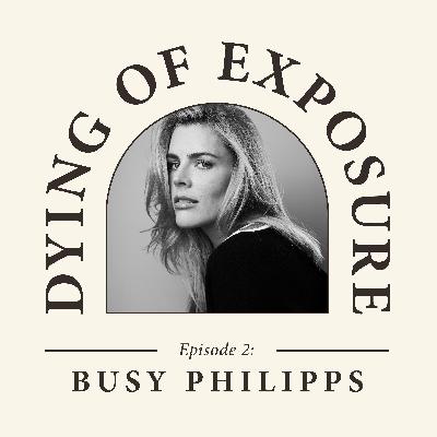 Busy Philipps - "Never doubt Sharon Stone"