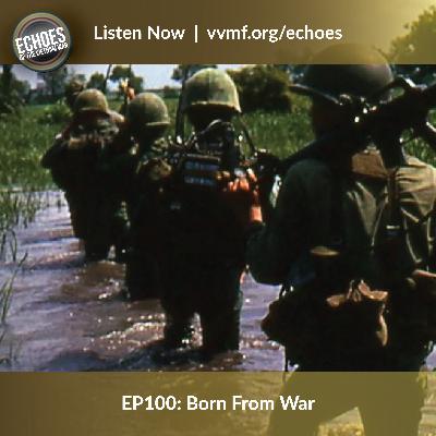 Born From War