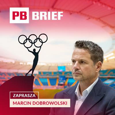 Igrzyska Olimpijskie w Warszawie, Święto Dziękczynienia na rynkach, potęga CSG w Polsce i nowe „Żabki fitness”. PB BRIEF Igrzyska Olimpijskie w Warszawie, Święto Dziękczynienia na rynkach, potęga CSG w Polsce i nowe „Żabki fitness”. PB BRIEF