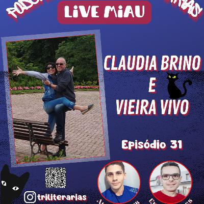 Episódio 31 - Especial Live Miau! Episódio 31 - Especial Live Miau!