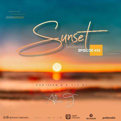 Episode 55: Sunset Episodes #55 By Alma T