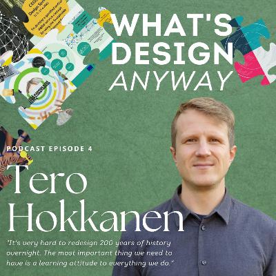Episode 4: Tero Hokkanen: Designing for a Circular Economy