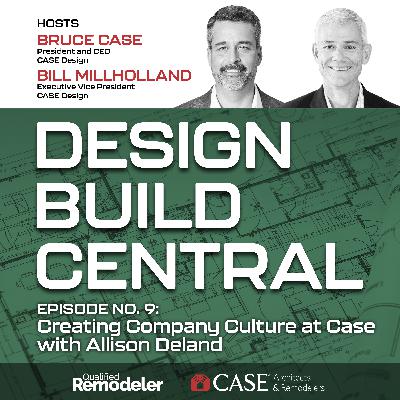 No. 9: Creating Company Culture at Case with Allison Deland