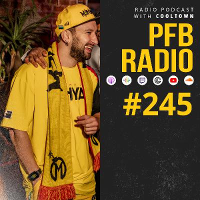 PFB Radio #245 PFB Radio #245