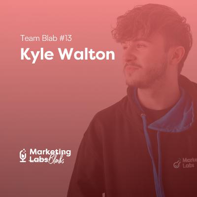Team Blab #13: Kyle Walton