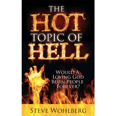 The Hot Topic of Hell with Steve Wohlberg (In Awe by Bruce Podcast)