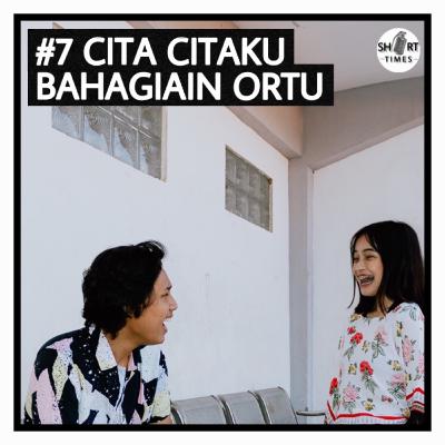 #7 Cita-citaku ngebahagiain orang tua #7 Cita-citaku ngebahagiain orang tua