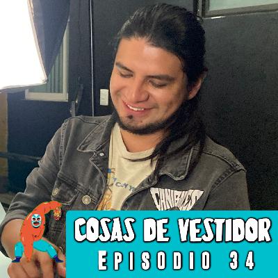 Cosas de Vestidor - Episodio 34 | Gabriel Meza "Gabrielovsky"