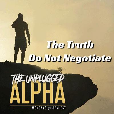 TUA 182 The Truth Doesn't Negotiate