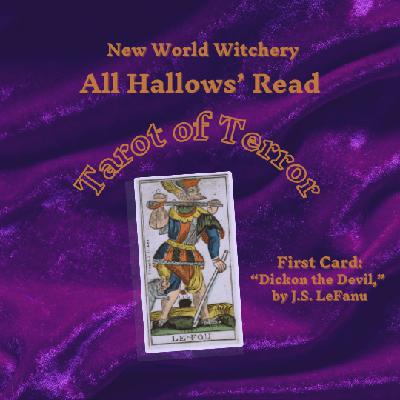 Special Episode -All Hallows’ Read 2024 – Dickon the Devil Special Episode -All Hallows’ Read 2024 – Dickon the Devil