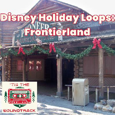 Disney Holiday Loops: Frontierland