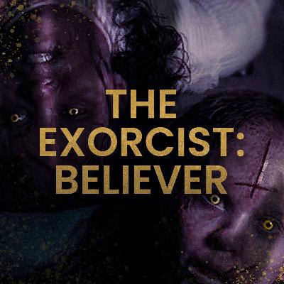 The Exorcist: Believer (2023)