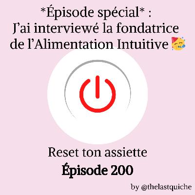 *Épisode spécial* J’ai interviewé la fondatrice de l’Alimentation Intuitive, Evelyn Tribole 🥳 (🇫🇷 version doublée français)