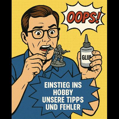 Einstieg ins Tabletop-Hobby – Tipps, Fehler & News | Nerd Oase Podcast #2