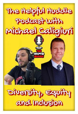 10. Interview with Michael Caligiuri - Diversity, Equity, and Inclusion 10. Interview with Michael Caligiuri - Diversity, Equity, and Inclusion