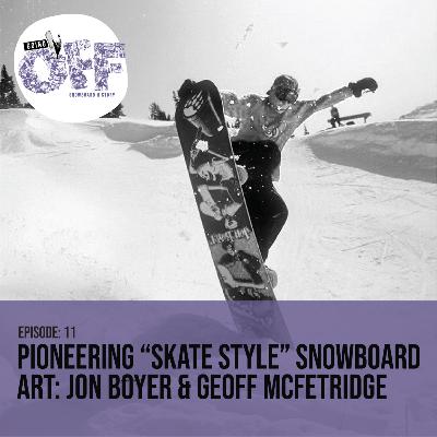 Pioneering “Skate Style” Snowboard Art: Jon Boyer & Geoff McFetridge