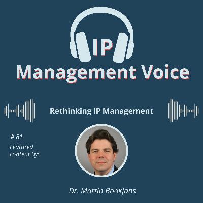 #81 Rethinking  IP-Management