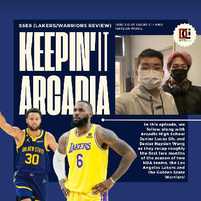 S6 #8 Lakers and Warriors Review