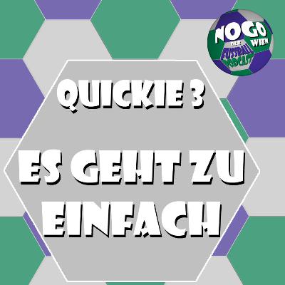 Quickie #3 - Es geht zu einfach
