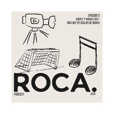 EPISODIO 3. ROCKY Y RAGING BULL. MÁS QUE PELÍCULAS DE BOXEO