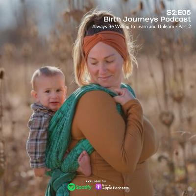 Brandy's Journey: Always Be Willing to Learn and Unlearn (Part 2)