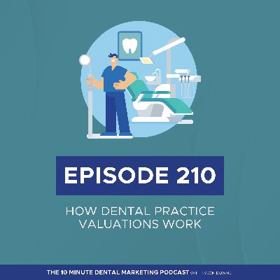 How Dental Practice Valuations Work