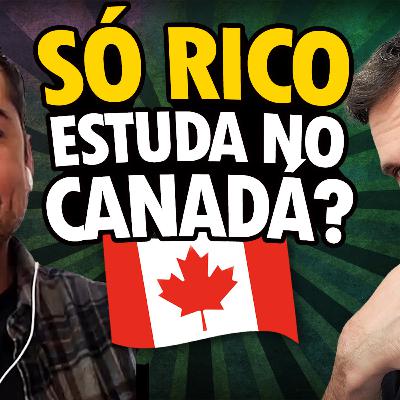 Quanto custa estudar no Canadá? Intercâmbio é só para rico?