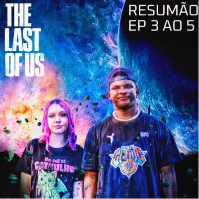 EP.5 - O episódio mais triste até agora - opinião de outro mundo