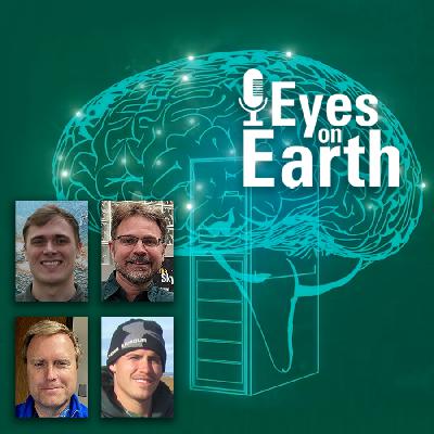 Eyes on Earth Episode 132 - Moving Forward with AI at EROS