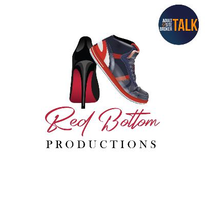 Adult Site Broker Talk Episode 274 with Mr. Red of Red Bottom Productions