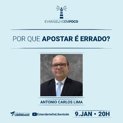 Evangelho em Foco #010 - Por que apostar é errado?