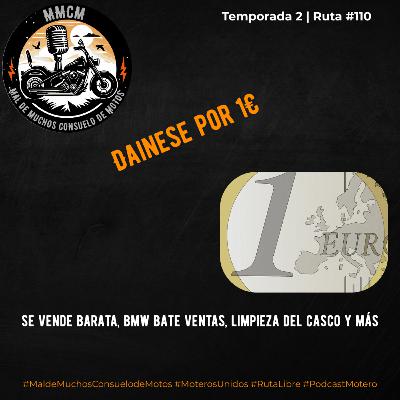 T2 Ruta 110 - Dainese por un euro