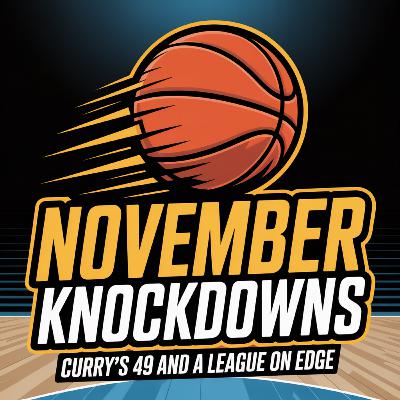 November Knockdowns: Curry’s 49 and a League on Edge November Knockdowns: Curry’s 49 and a League on Edge