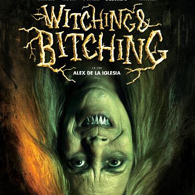 238: Witching and Bitching (Spain)