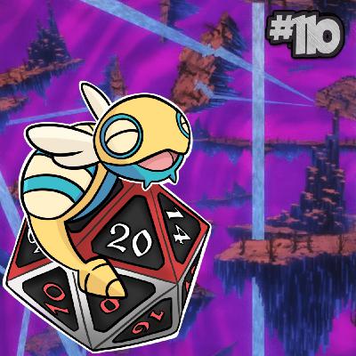 Distortion | Dunsparce & Drampa Ep. 110