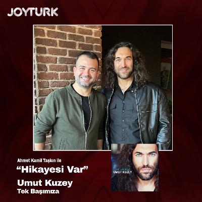 Hikayesi Var - Umut Kuzey