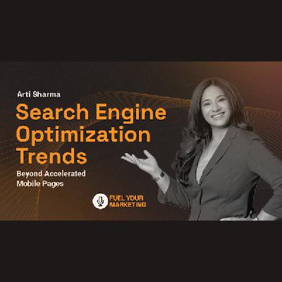 Search Engine Optimization Trends 2023 and Beyond: Accelerated Mobile Pages